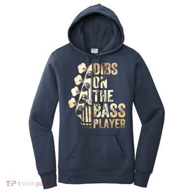 Dibs On The Bass Player Guitar Musician Women's Hoodie