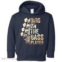 Dibs On The Bass Player Guitar Musician Toddler Hoodie thumb 0