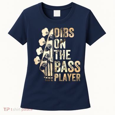 Dibs On The Bass Player Guitar Musician Women's T-Shirt