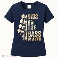 Dibs On The Bass Player Guitar Musician Women's T-Shirt thumb 0