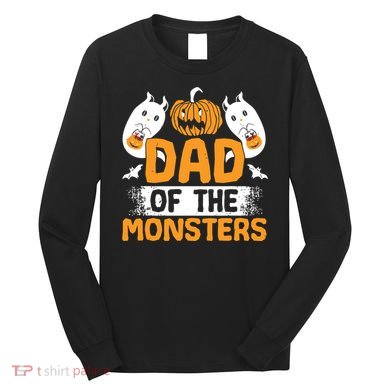 Dad Of The Monsters For Halloween Party Long Sleeve Shirt