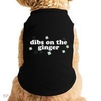 Dibs On The Ginger Funny St Patricks Day Doggie Tank thumb 0