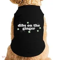 Dibs On The Ginger Funny St Patricks Day Doggie Tank thumb 0