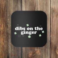 Dibs On The Ginger Funny St Patricks Day Coaster thumb 0