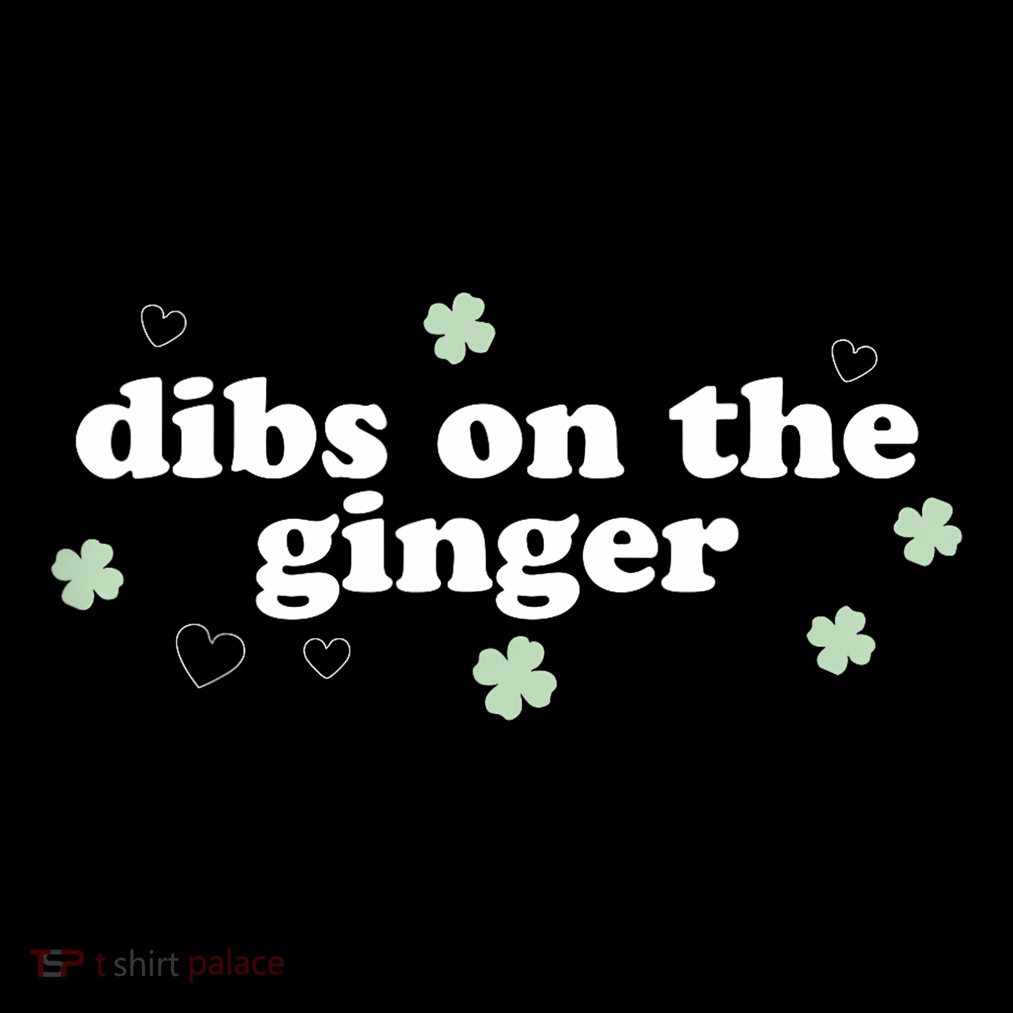 Dibs On The Ginger Funny St Patricks Day Mousepad