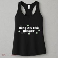 Dibs On The Ginger Funny St Patricks Day Women's Tank Top thumb 3