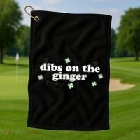 Dibs On The Ginger Funny St Patricks Day Golf Towel thumb 1