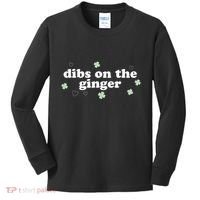 Dibs On The Ginger Funny St Patricks Day Kids Long Sleeve Shirt thumb 0