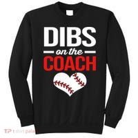 Dibs On The Coach Baseball Women Gift Sweatshirt thumb 0