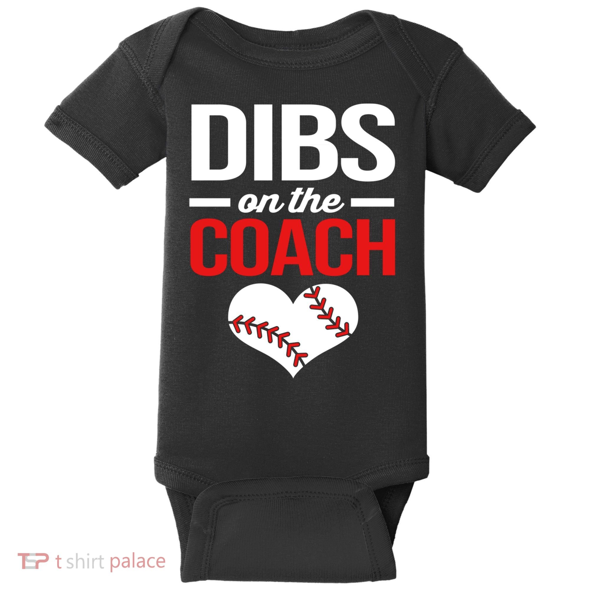 Dibs On The Coach Baseball Women Gift Baby Bodysuit