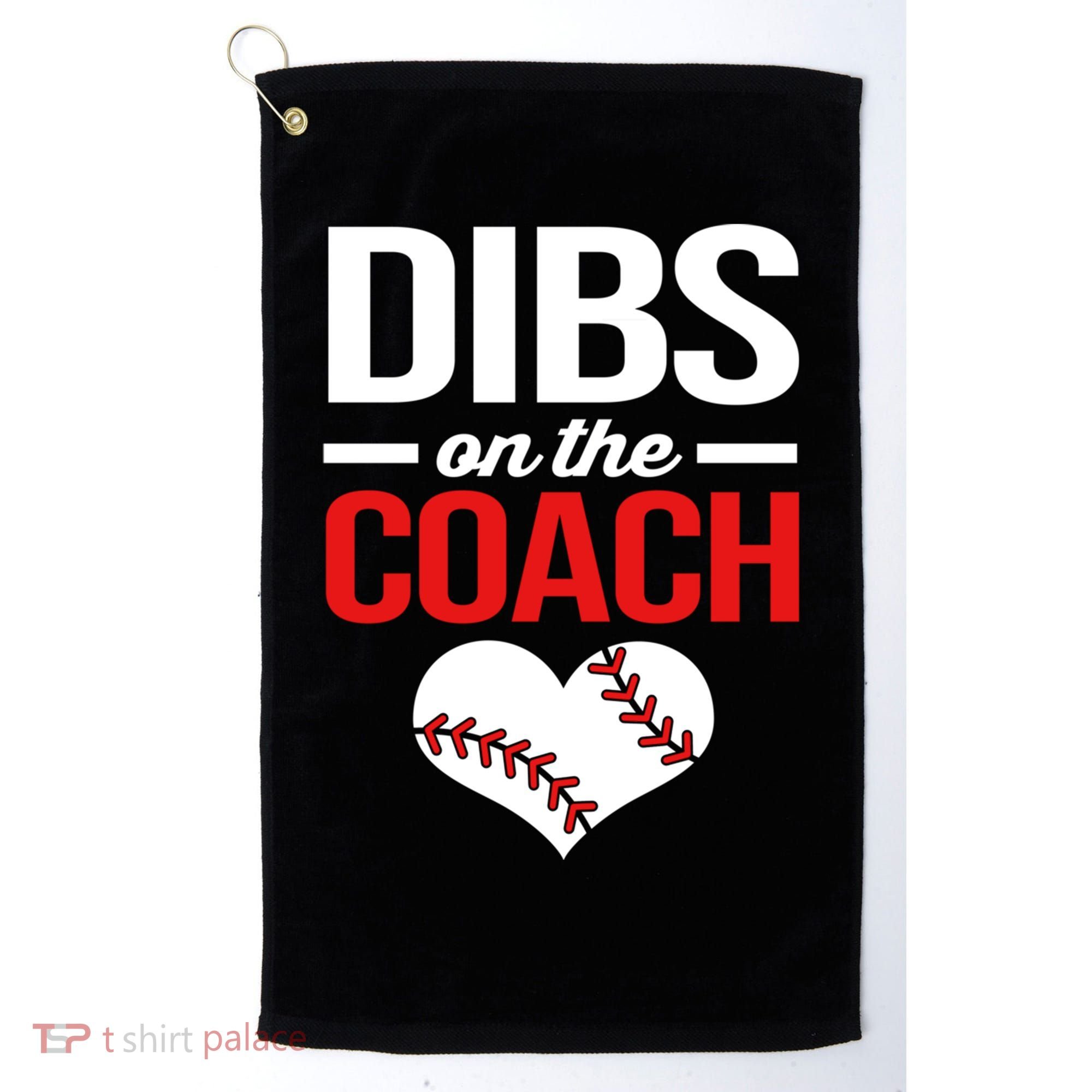 Dibs On The Coach Baseball Women Gift Golf Towel
