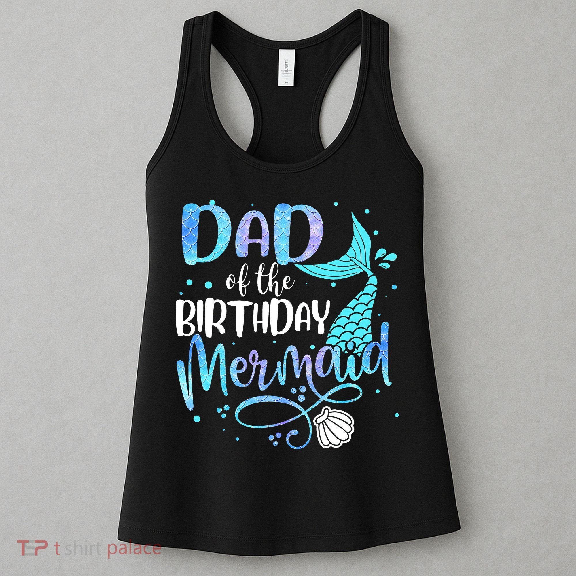Dad Of The Birthday Mermaid Family Matching Party Squad Women's Tank Top