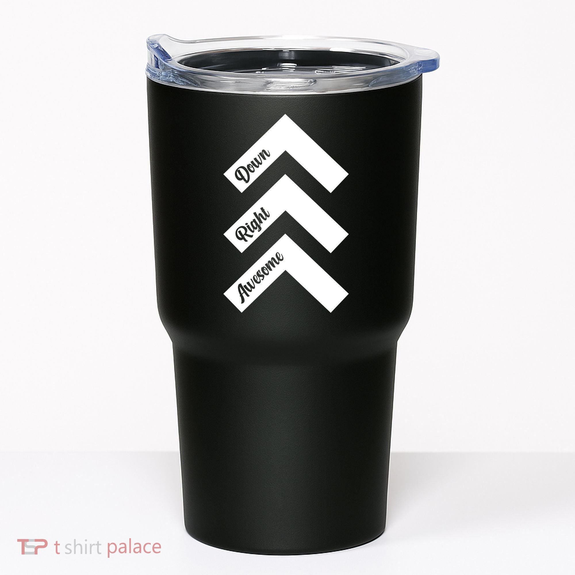 Down Right Awesome Arrow Down Syndrome Awareness Tumbler