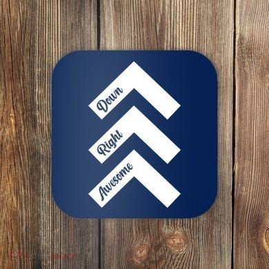 Down Right Awesome Arrow Down Syndrome Awareness Coaster