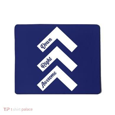 Down Right Awesome Arrow Down Syndrome Awareness Mousepad