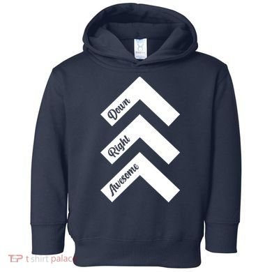 Down Right Awesome Arrow Down Syndrome Awareness Toddler Hoodie