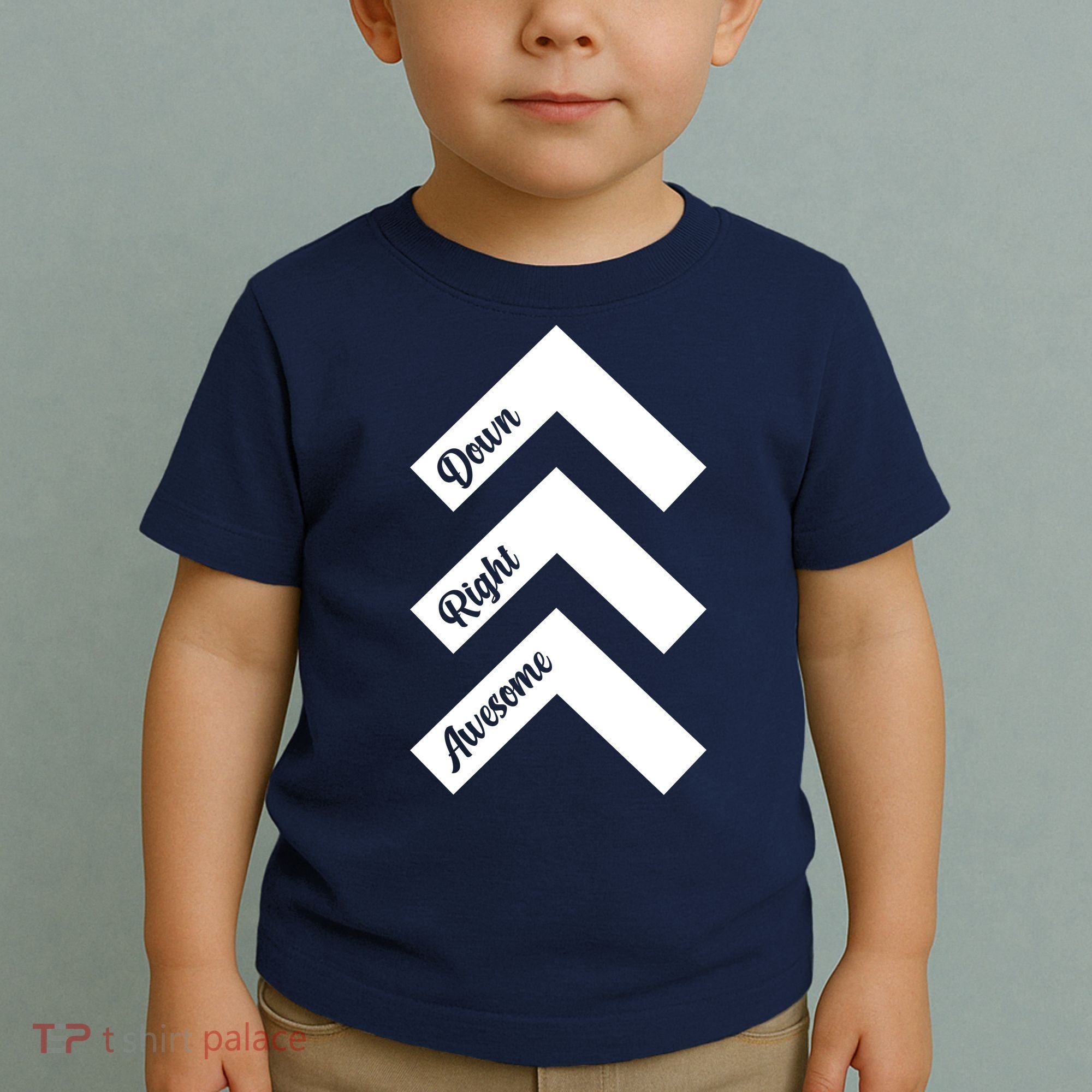 Down Right Awesome Arrow Down Syndrome Awareness Toddler T-Shirt