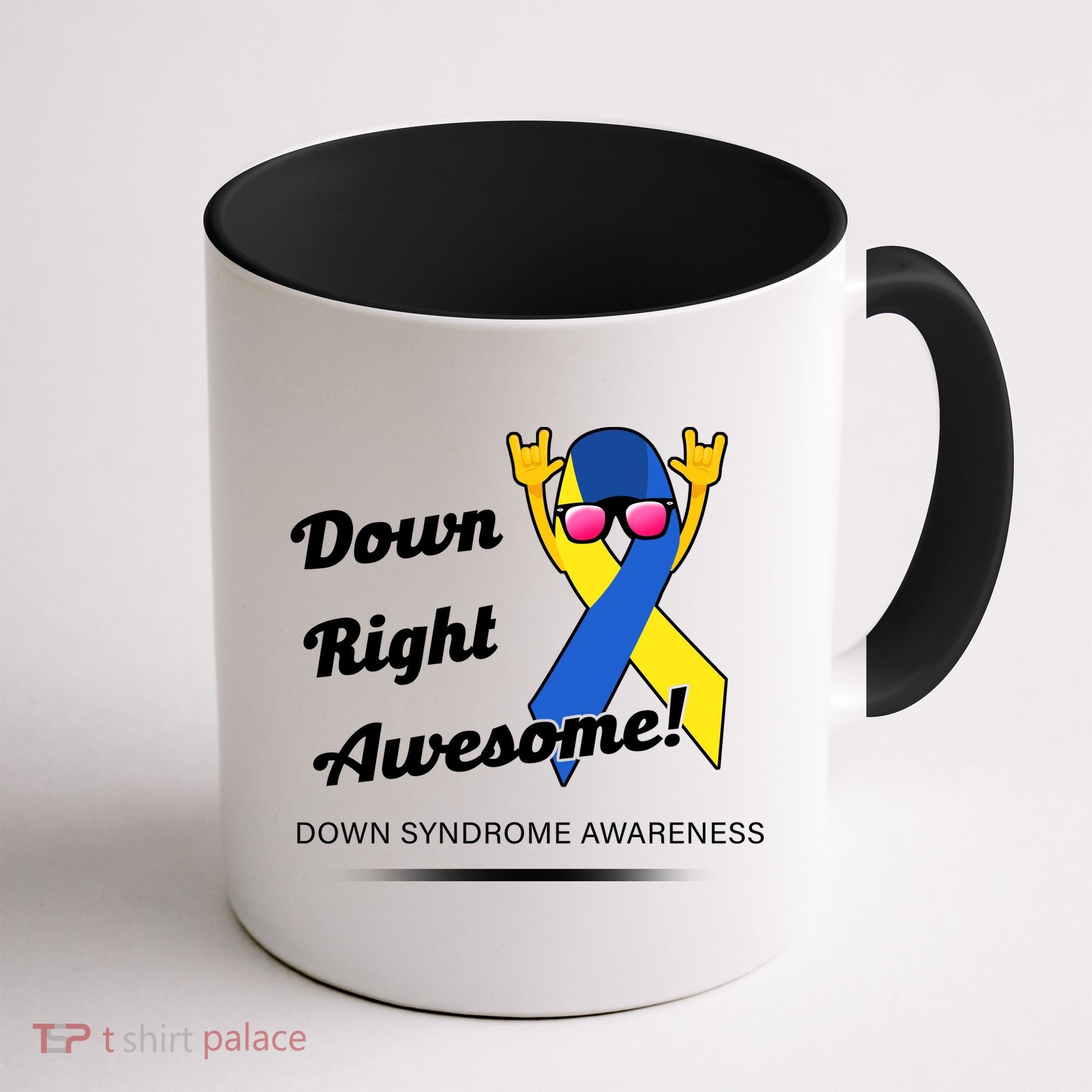 Down Right Awesome Down Syndrome Coffee Mug