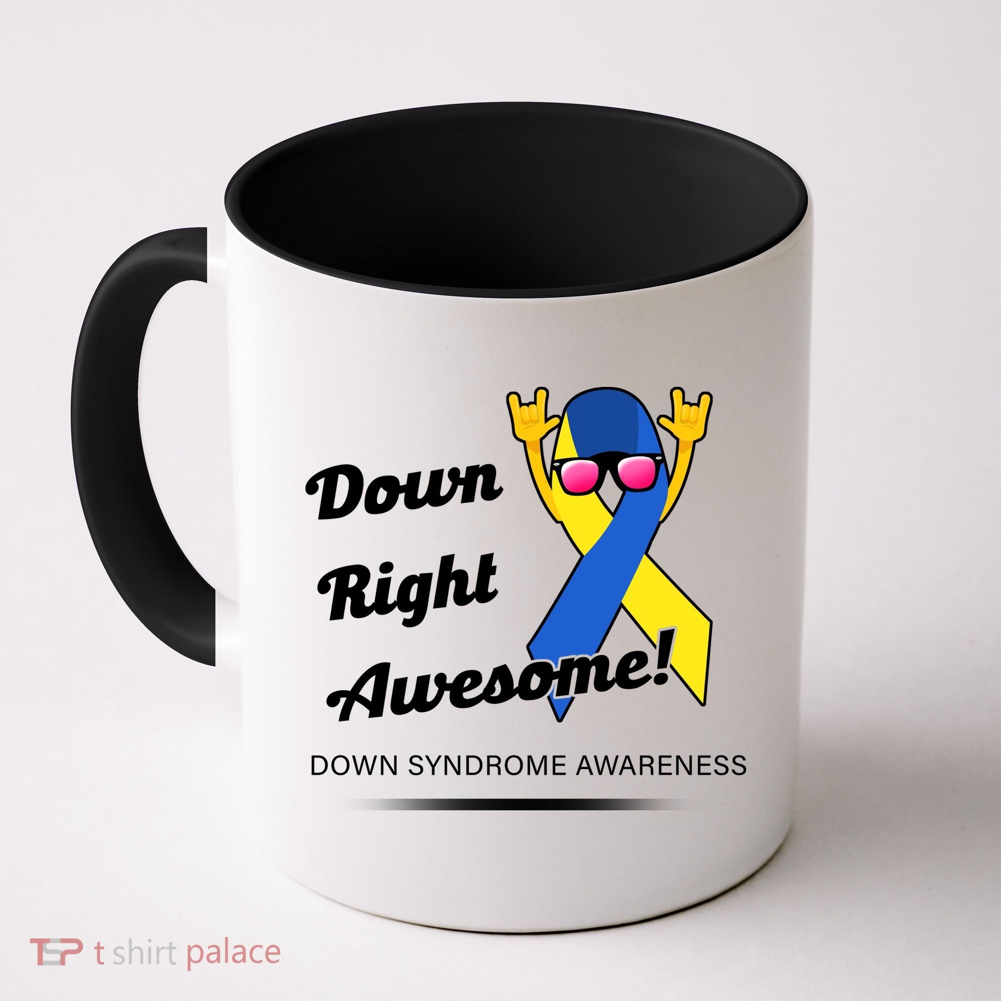 Down Right Awesome Down Syndrome Coffee Mug