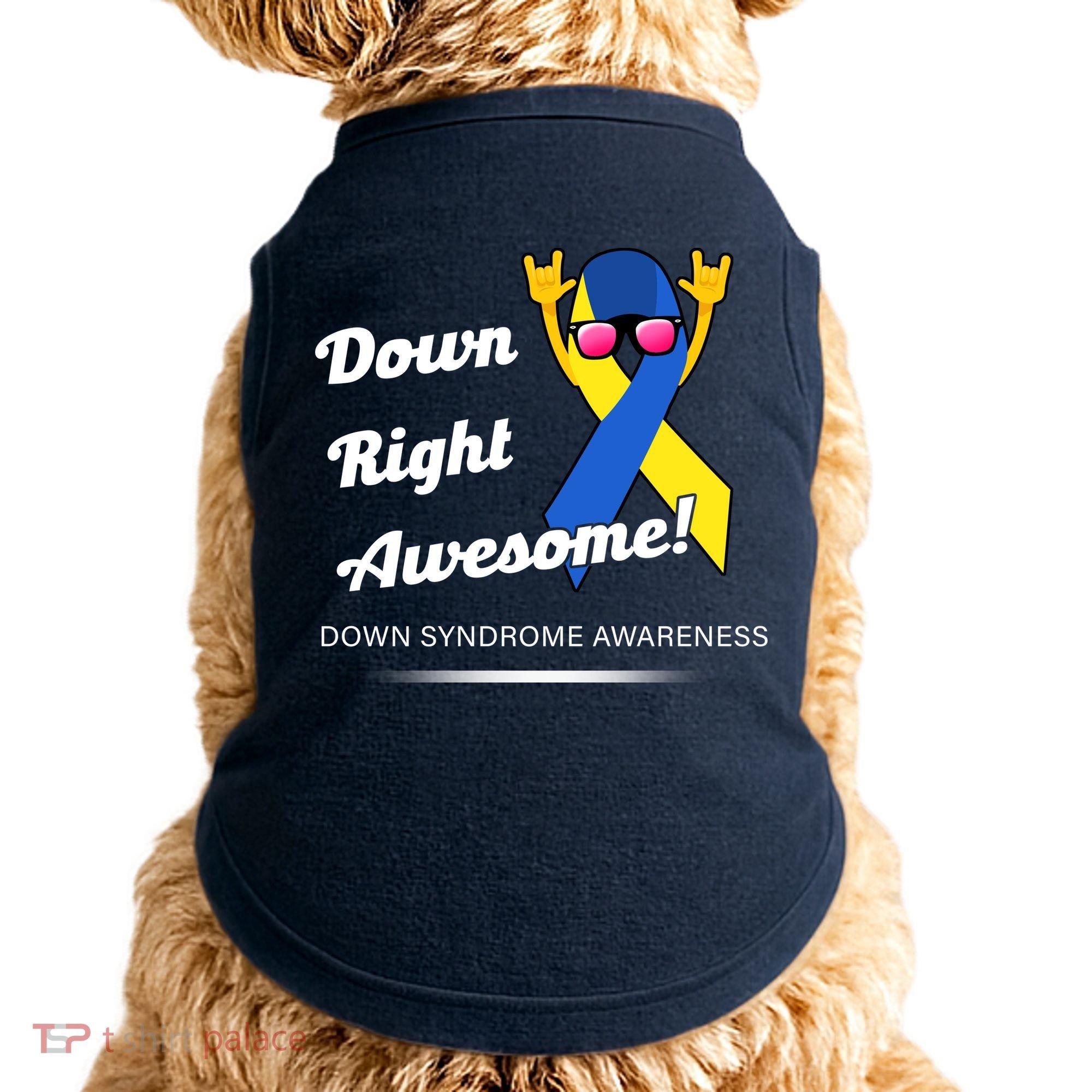 Down Right Awesome Down Syndrome Doggie Tank