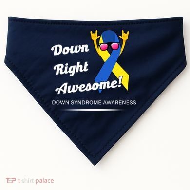 Down Right Awesome Down Syndrome USA-Made Doggie Bandana