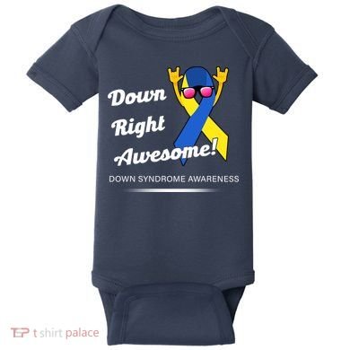 Down Right Awesome Down Syndrome Baby Bodysuit