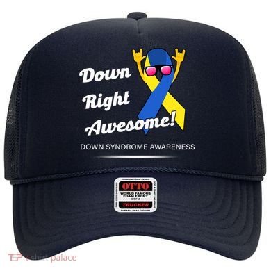Down Right Awesome Down Syndrome Hat