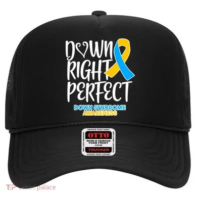 Down Right Perfect - Down Syndrome Awareness Hat