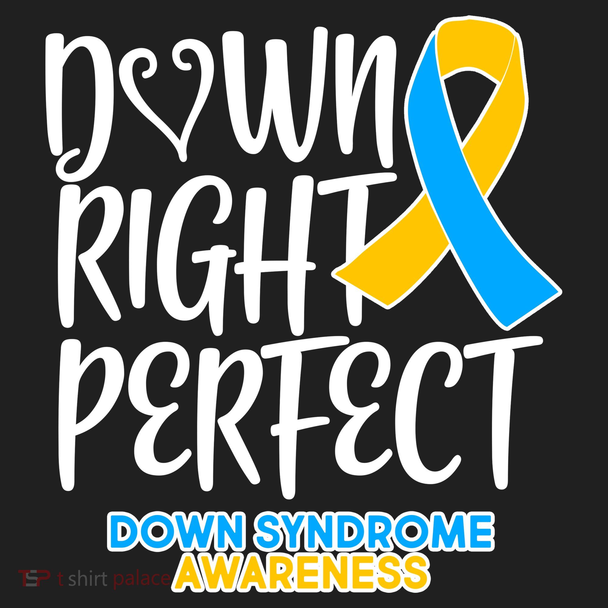 Down Right Perfect - Down Syndrome Awareness Golf Towel