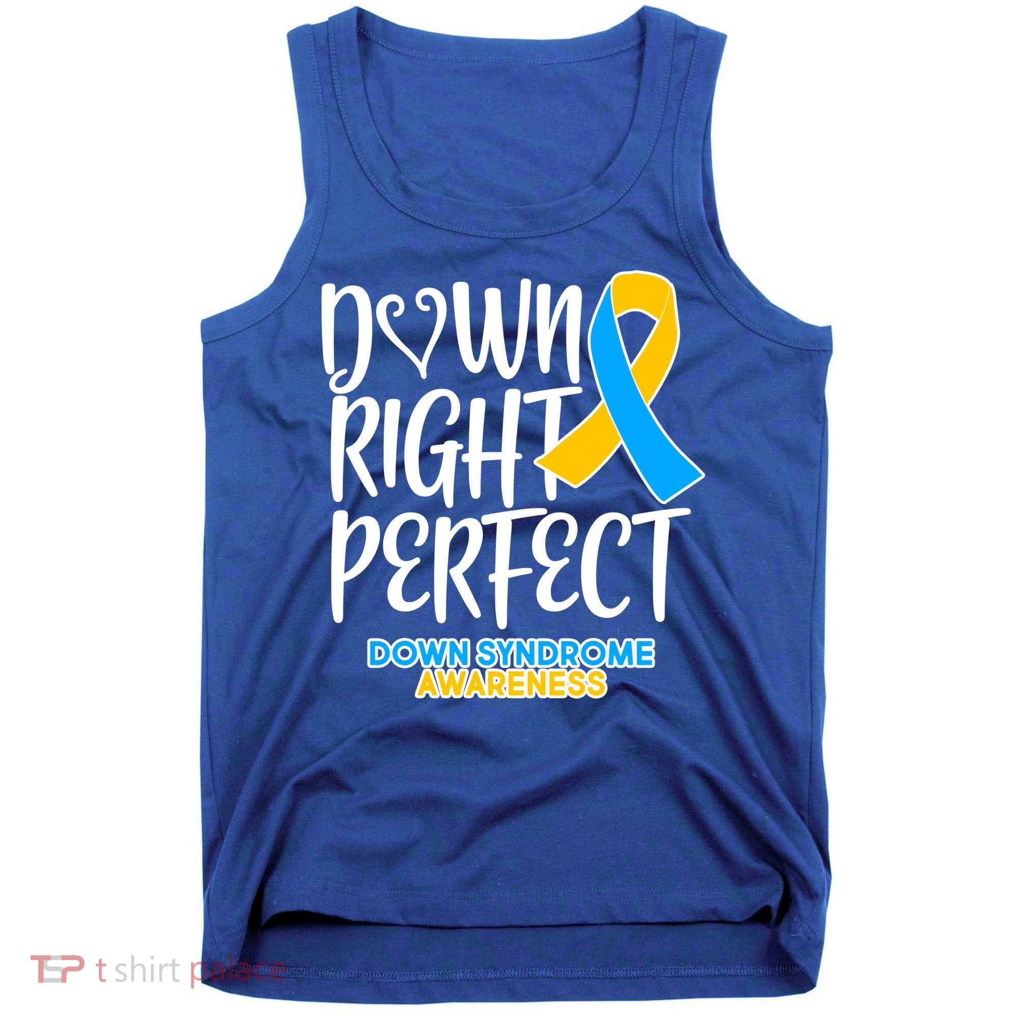 Down Right Perfect - Down Syndrome Awareness Tank Top