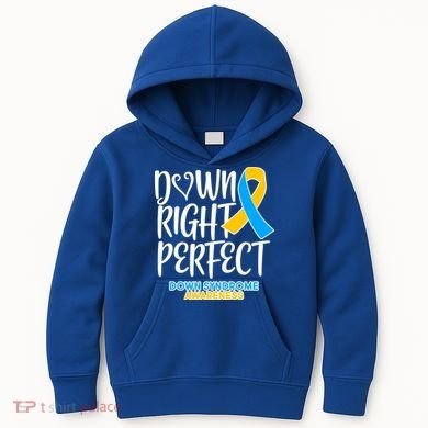 Down Right Perfect - Down Syndrome Awareness Kids Hoodie