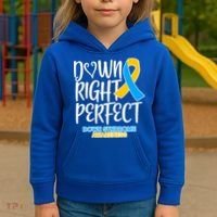 Down Right Perfect - Down Syndrome Awareness Kids Hoodie thumb 3