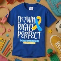 Down Right Perfect - Down Syndrome Awareness Kids T-Shirt thumb 3
