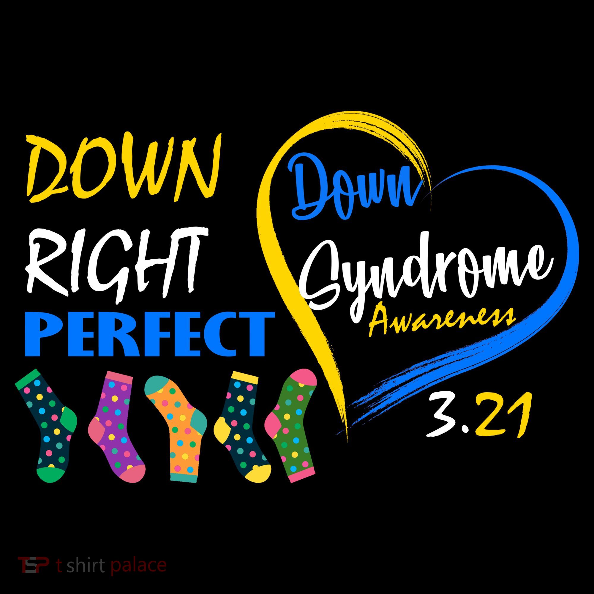 Down Right Perfect Down Syndrome Button