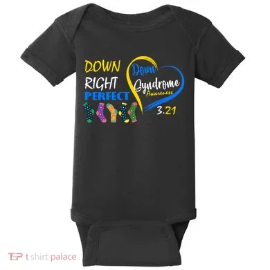 Down Right Perfect Down Syndrome Baby Bodysuit