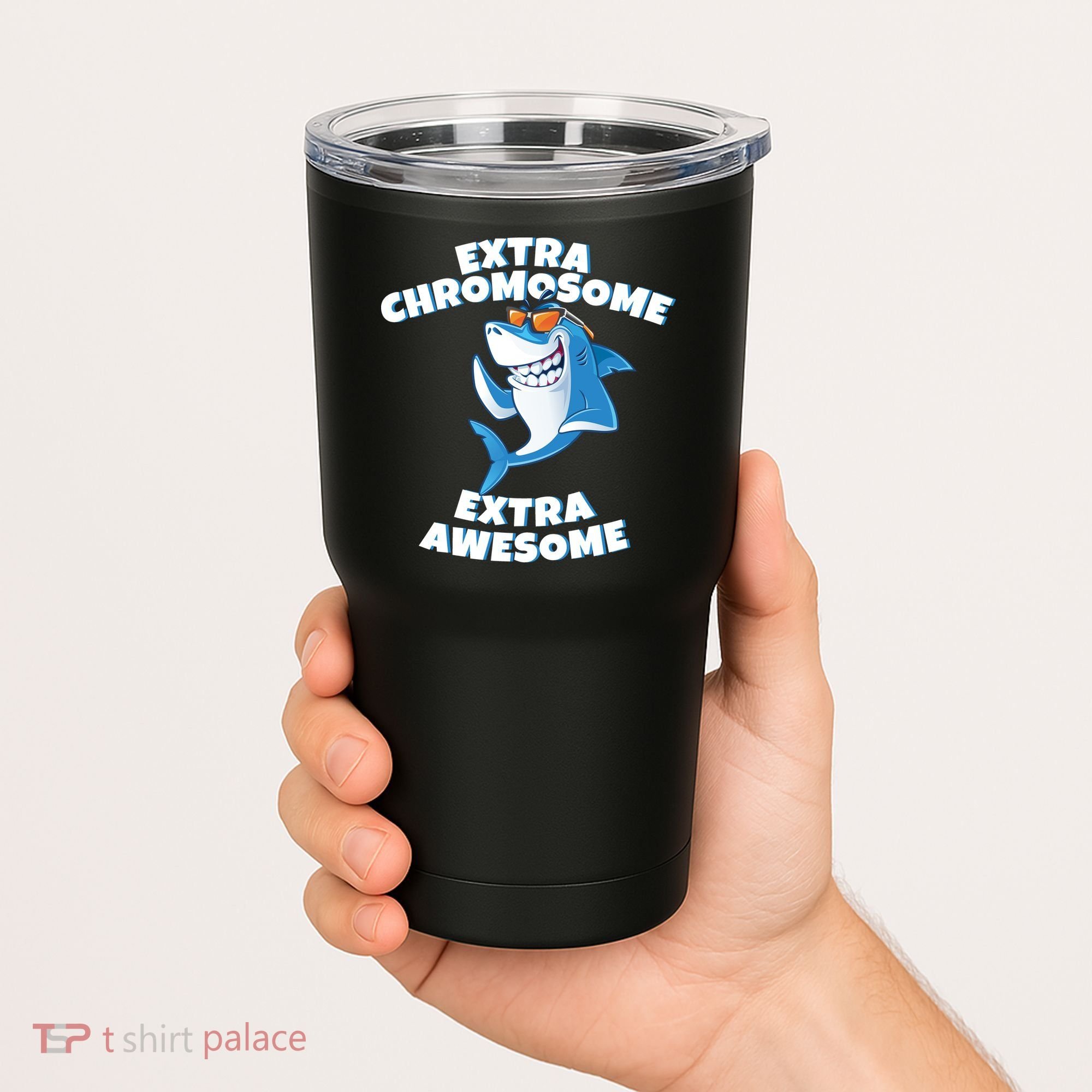 Down Syndrome - Extra Chromosome Shark Tumbler