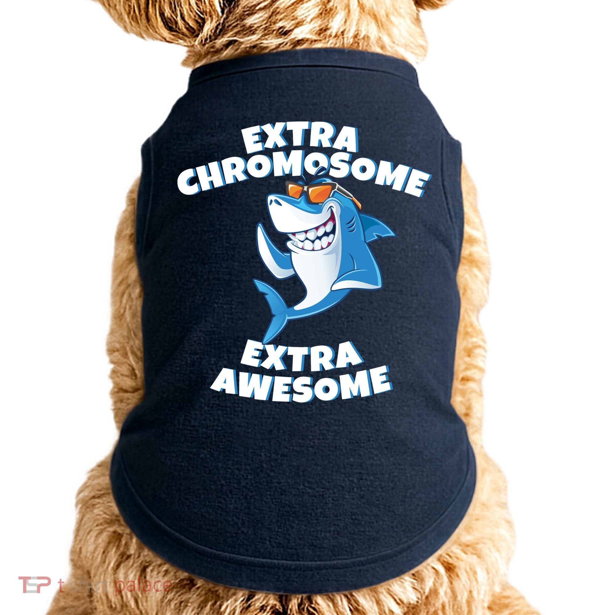 Down Syndrome - Extra Chromosome Shark Doggie Tank