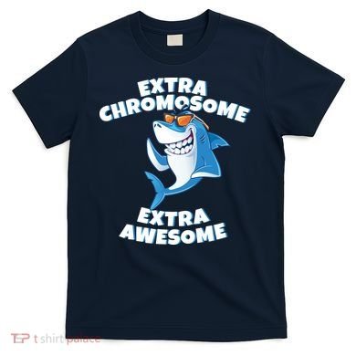 Down Syndrome - Extra Chromosome Shark T-Shirt