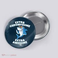 Down Syndrome - Extra Chromosome Shark Button thumb 0