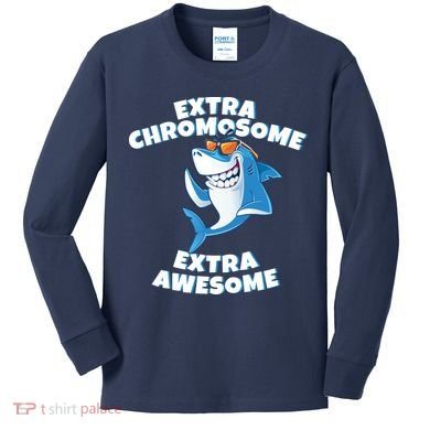 Down Syndrome - Extra Chromosome Shark Kids Long Sleeve Shirt