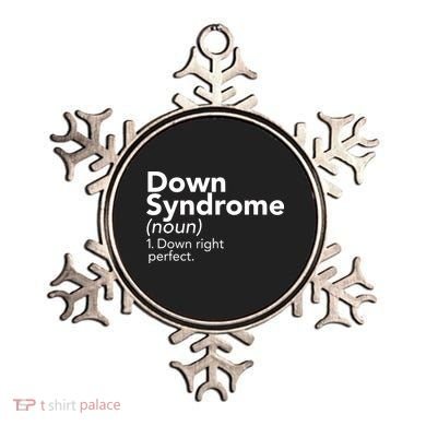 Down Syndrome Available Down Right Perfect Ornament