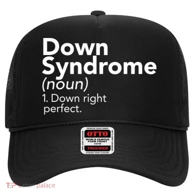 Down Syndrome Available Down Right Perfect Hat