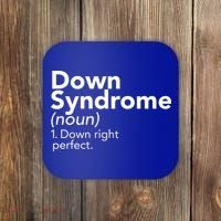 Down Syndrome Available Down Right Perfect Coaster thumb 0