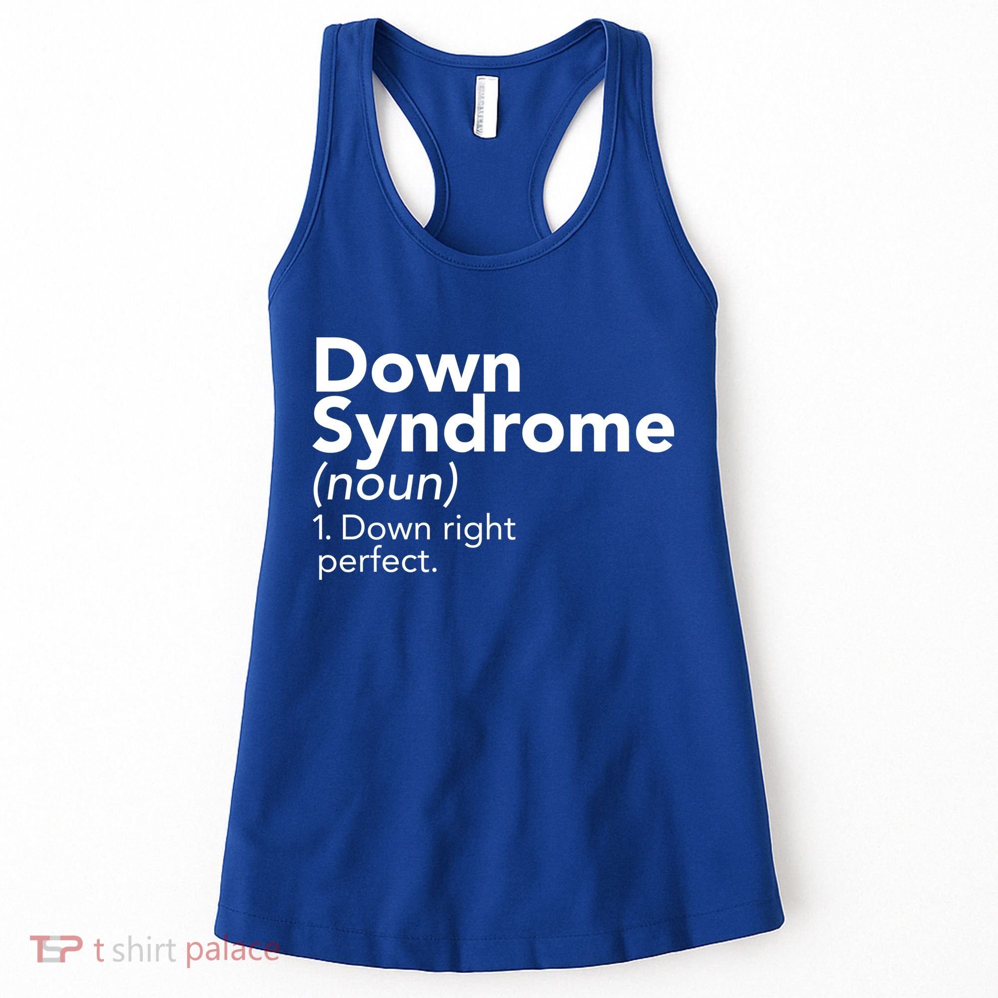 Down Syndrome Available Down Right Perfect Women's Tank Top