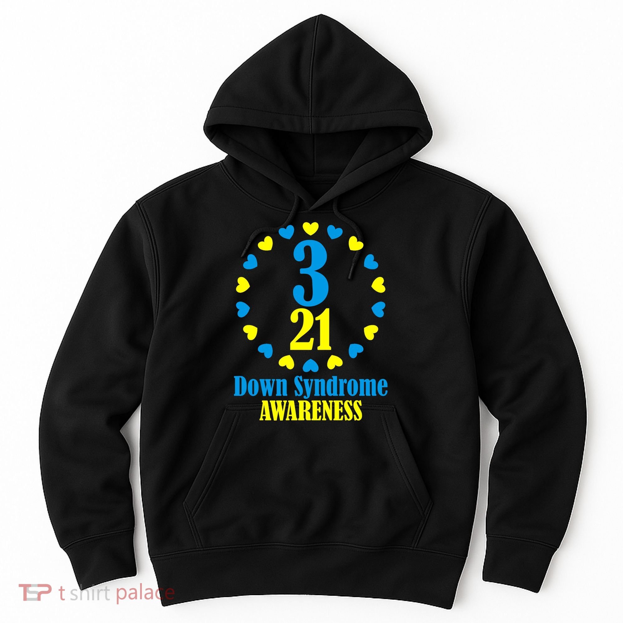 Down Syndrome Awareness Hoodie