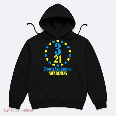 Down Syndrome Awareness Hoodie
