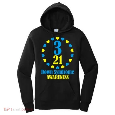 Down Syndrome Awareness Women's Hoodie