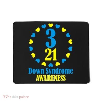 Down Syndrome Awareness Mousepad