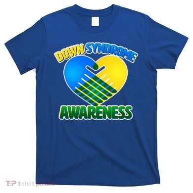 Down Syndrome Awareness Hands Of Love T-Shirt