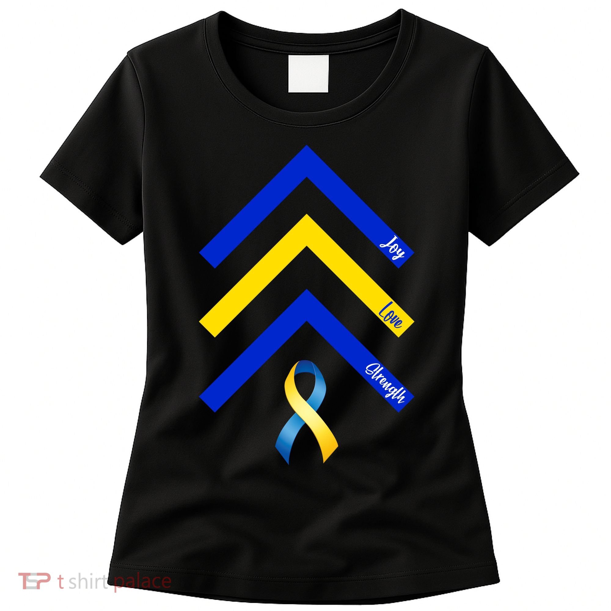 Down Syndrome Awareness Joy Love Strength  Women's T-Shirt